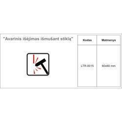 Lipdukas "Avarinis išėjimas išmušant stiklą"
